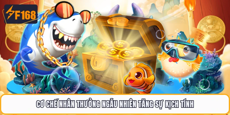 Bắn Cá Rùa Xanh F168 - Chạm Tay Kho Báu Với Mỗi Phát Bắn 4 Cơ chế nhân thưởng ngẫu nhiên tăng sự kịch tính